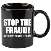 Stop The Fraud Donald J Trump 11oz C Handle Ceramic Mug