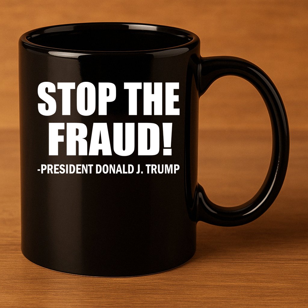 Stop The Fraud Donald J Trump 11oz C Handle Ceramic Mug