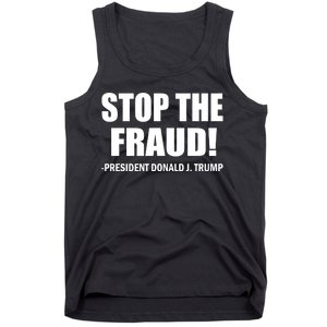 Stop The Fraud Donald J Trump Tank Top