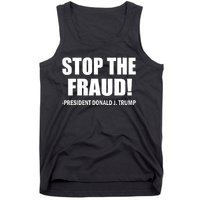 Stop The Fraud Donald J Trump Tank Top