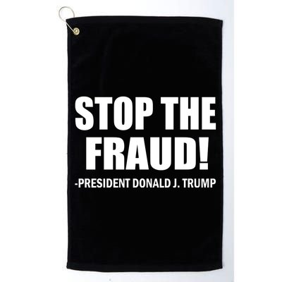 Stop The Fraud Donald J Trump Platinum Collection Golf Towel