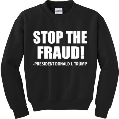 Stop The Fraud Donald J Trump Kids Sweatshirt