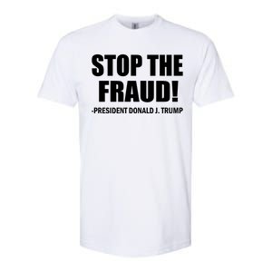 Stop The Fraud Donald J Trump Softstyle CVC T-Shirt