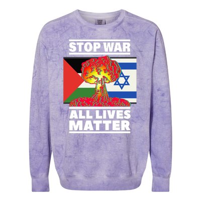 Stop War All Lives Matter Israel Palestine Colorblast Crewneck Sweatshirt