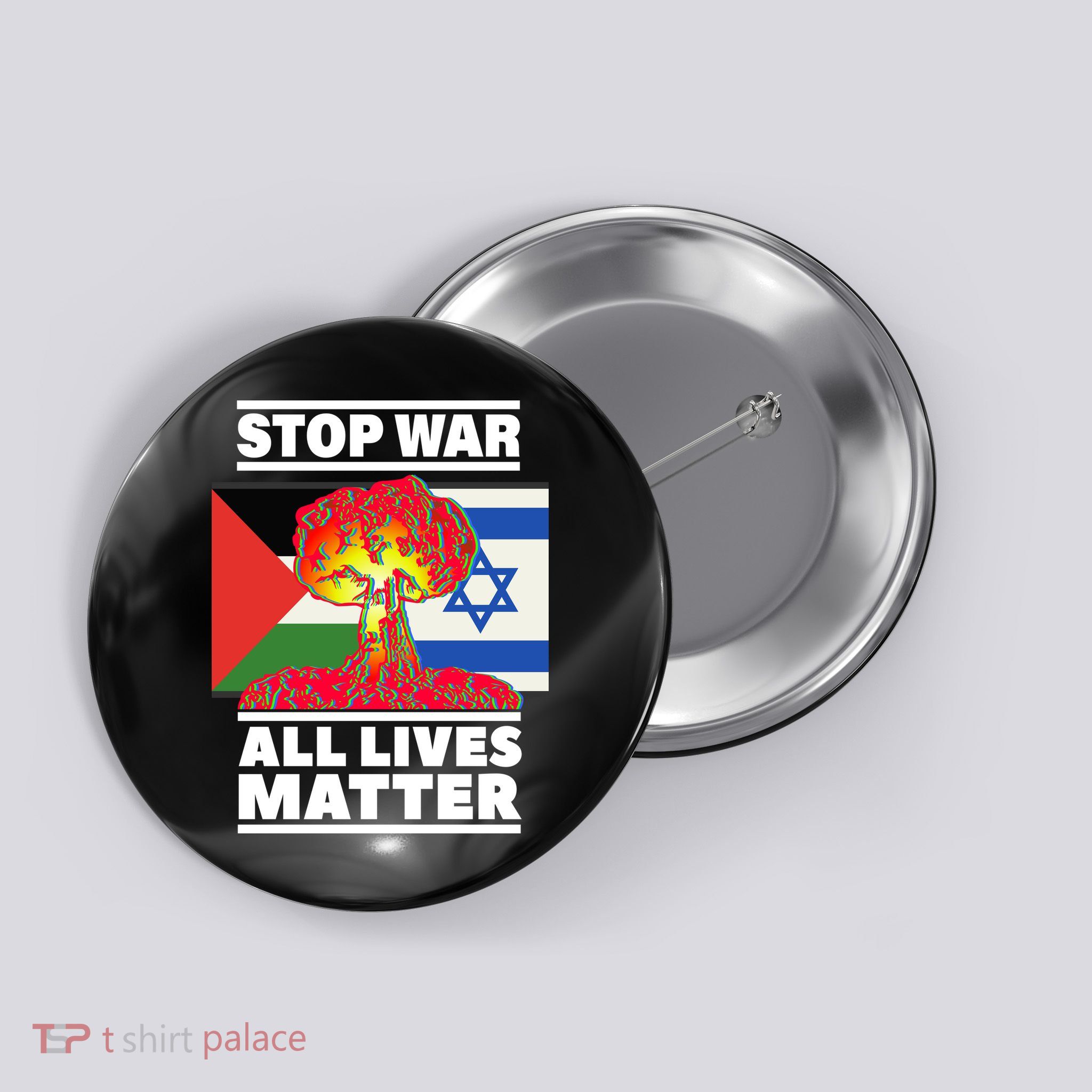 Stop War All Lives Matter Israel Palestine Button
