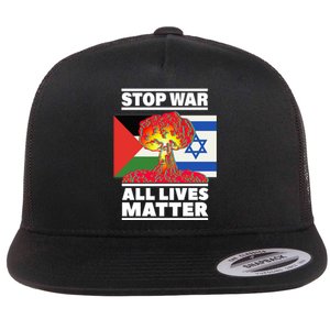 Stop War All Lives Matter Israel Palestine Flat Bill Trucker Hat