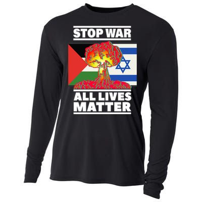 Stop War All Lives Matter Israel Palestine Cooling Performance Long Sleeve Crew