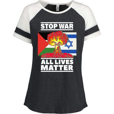 Stop War All Lives Matter Israel Palestine Enza Ladies Jersey Colorblock Tee