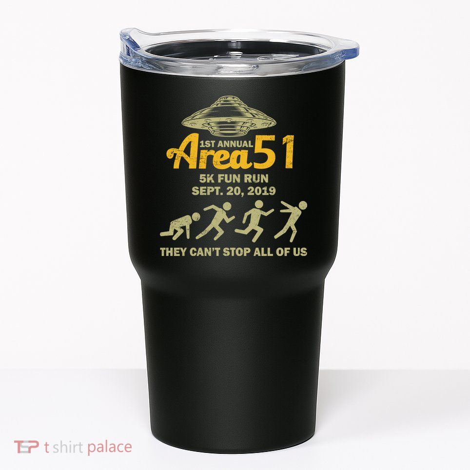 Storm Area 51 5K Fun Run Tumbler