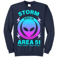 Storm Area 51 They Can't Stop Us All Sweatshirt