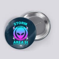 Storm Area 51 They Can't Stop Us All Button