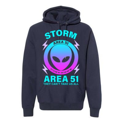 Storm Area 51 They Can't Stop Us All Premium Hoodie