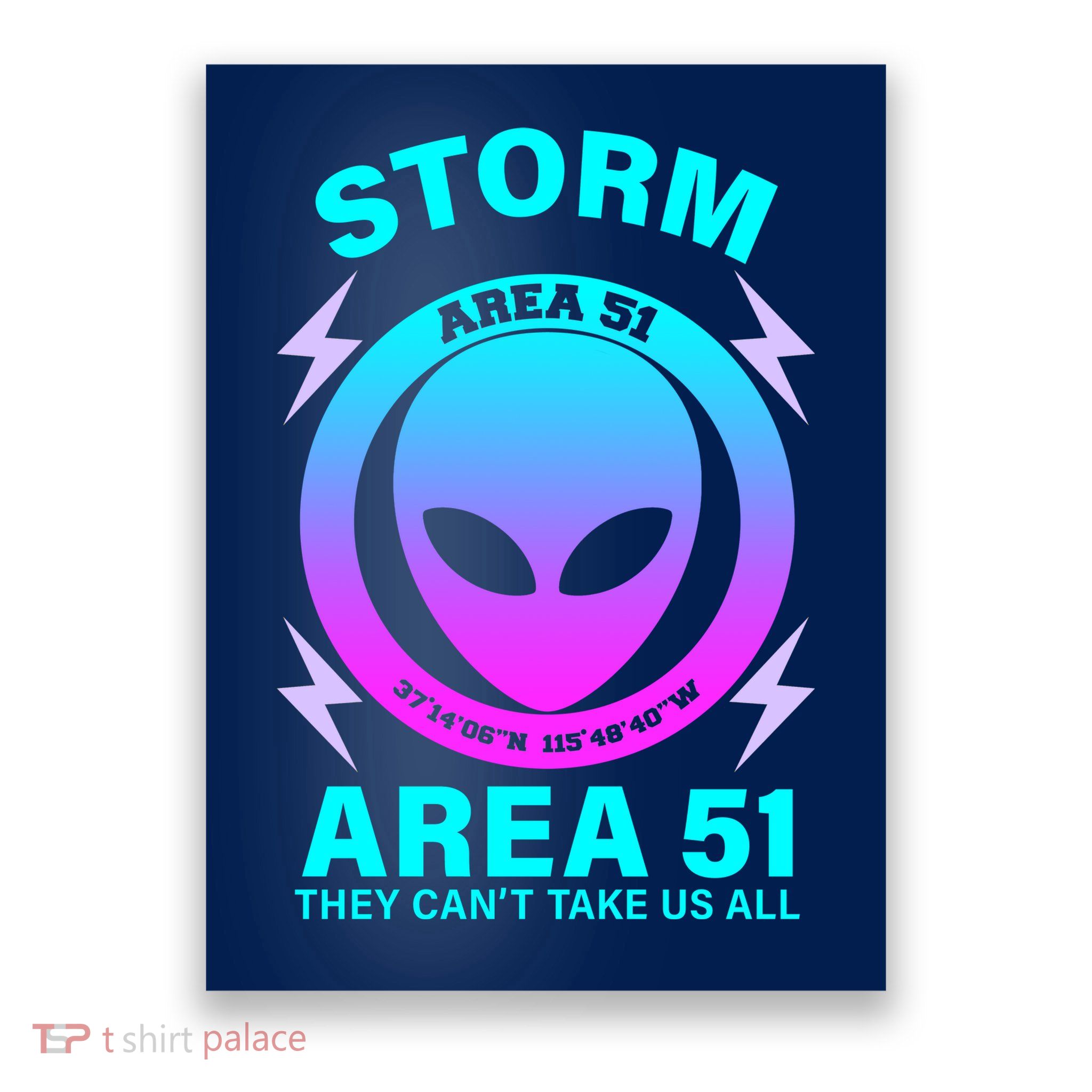 Storm Area 51 They Can't Stop Us All Poster