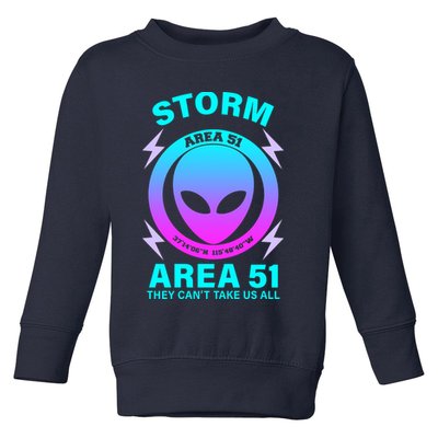 Storm Area 51 They Can't Stop Us All Toddler Sweatshirt