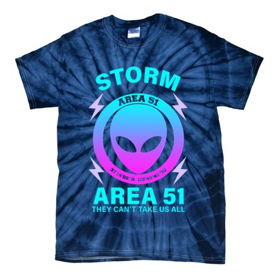 Storm Area 51 They Can't Stop Us All Tie-Dye T-Shirt