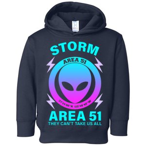 Storm Area 51 They Can't Stop Us All Toddler Hoodie