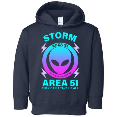 Storm Area 51 They Can't Stop Us All Toddler Hoodie