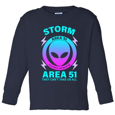 Storm Area 51 They Can't Stop Us All Toddler Long Sleeve Shirt