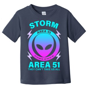 Storm Area 51 They Can't Stop Us All Toddler T-Shirt