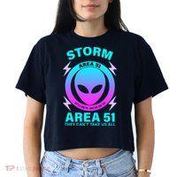 Storm Area 51 They Can't Stop Us All Crop Top