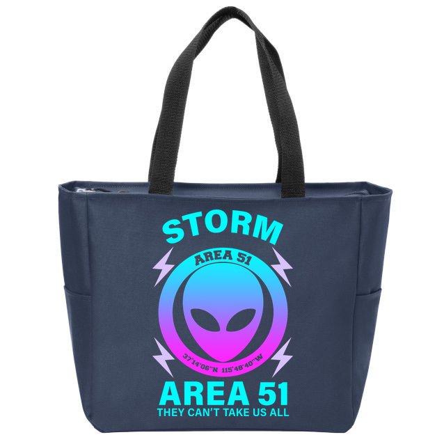 Storm Area 51 They Can't Stop Us All Zip Tote Bag
