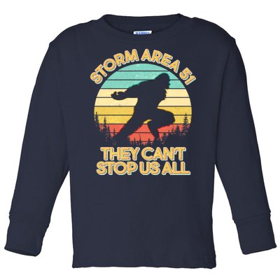 Storm Area 51 They Can't Stop Us All Bigfoot Toddler Long Sleeve Shirt