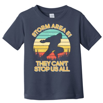 Storm Area 51 They Can't Stop Us All Bigfoot Toddler T-Shirt