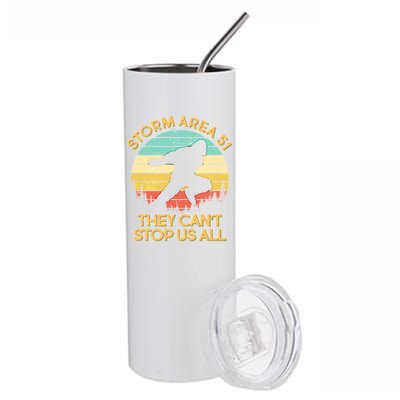 Storm Area 51 They Can't Stop Us All Bigfoot Stainless Steel Tumbler