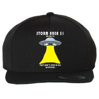 Storm Area 51 They Can't Stop Us Probably Wool Snapback Cap