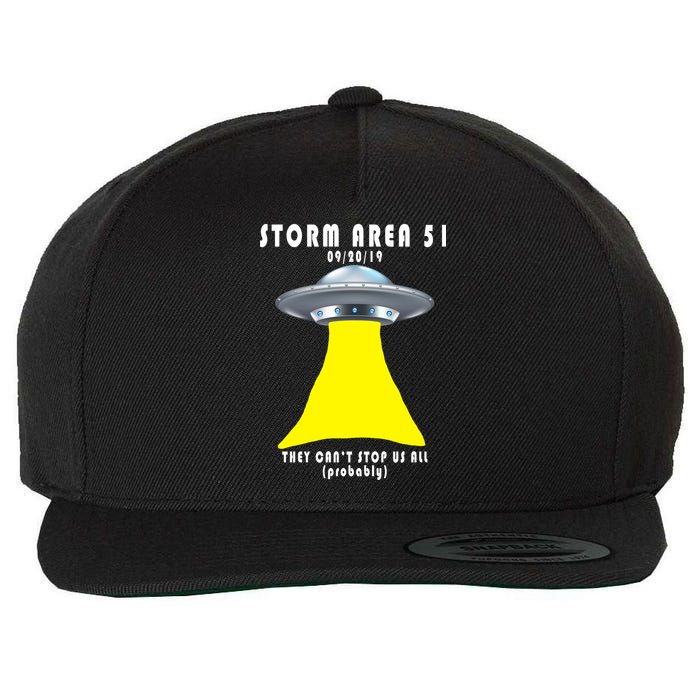 Storm Area 51 They Can't Stop Us Probably Wool Snapback Cap