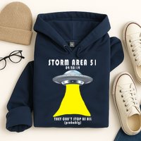 Storm Area 51 They Can't Stop Us Probably Hoodie