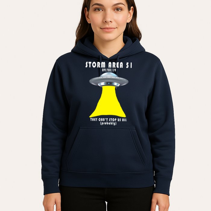 Storm Area 51 They Can't Stop Us Probably Hoodie