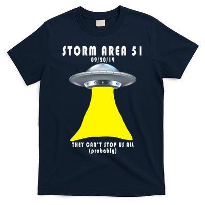 Storm Area 51 They Can't Stop Us Probably T-Shirt