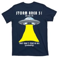 Storm Area 51 They Can't Stop Us Probably T-Shirt