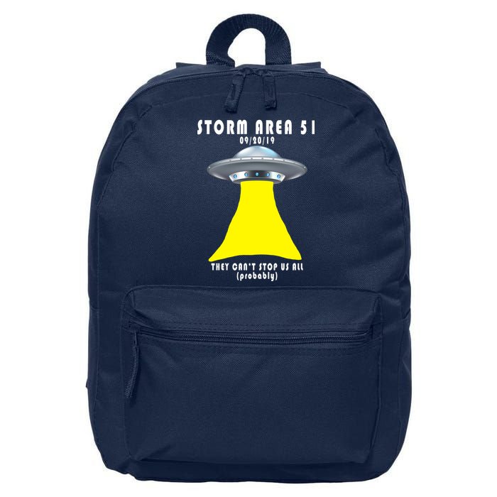 Storm Area 51 They Can't Stop Us Probably 16 in Basic Backpack