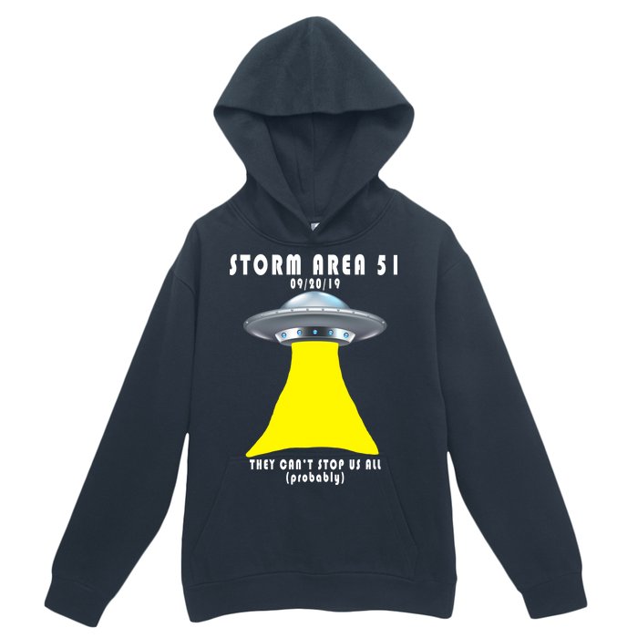 Storm Area 51 They Can't Stop Us Probably Urban Pullover Hoodie