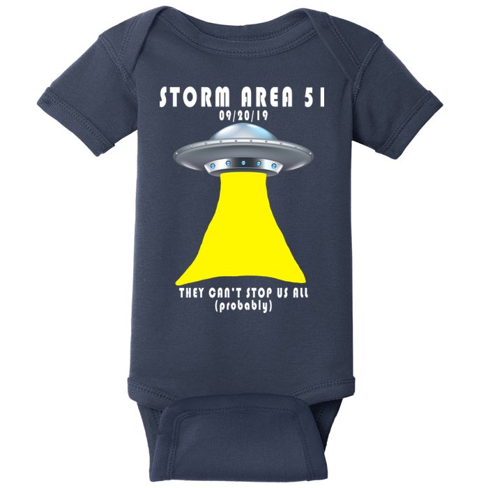 Storm Area 51 They Can't Stop Us Probably Baby Bodysuit
