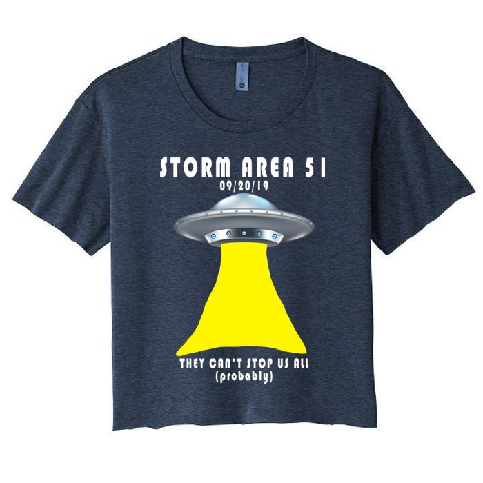 Storm Area 51 They Can't Stop Us Probably Crop Top
