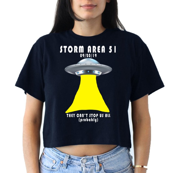 Storm Area 51 They Can't Stop Us Probably Crop Top
