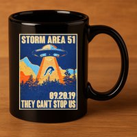 Storm Area 51 Travel Poster They Can't Stop Us 11oz C Handle Ceramic Mug