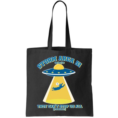 Storm Area 51 UFO Cat They Can't Stop Us All Bag