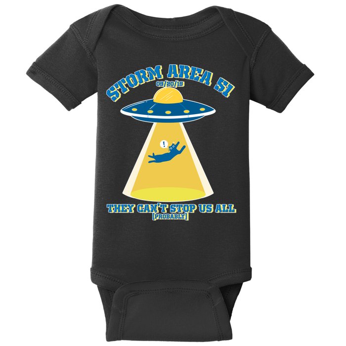 Storm Area 51 UFO Cat They Can't Stop Us All Baby Bodysuit