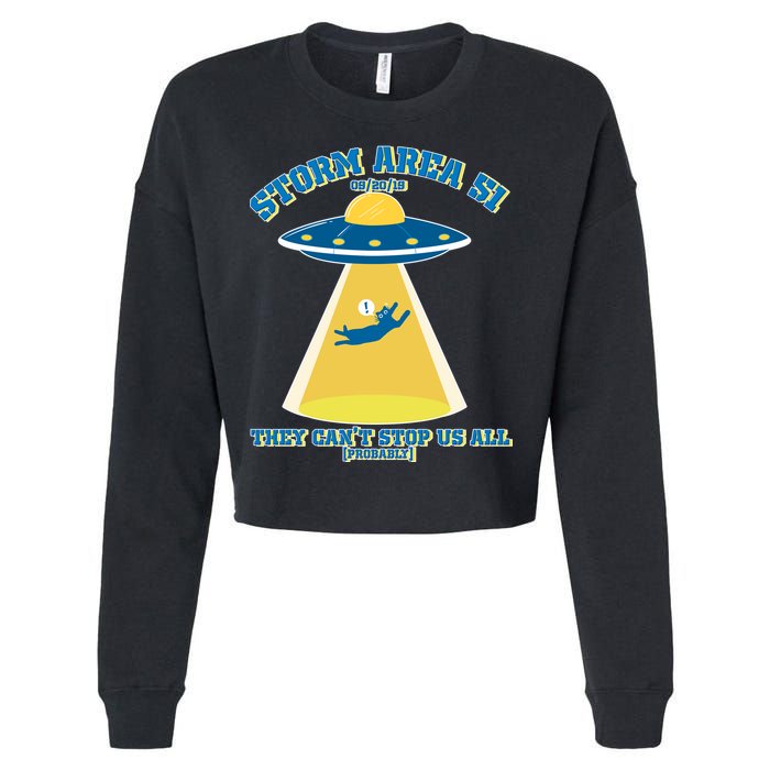 Storm Area 51 UFO Cat They Can't Stop Us All Cropped Pullover Crew