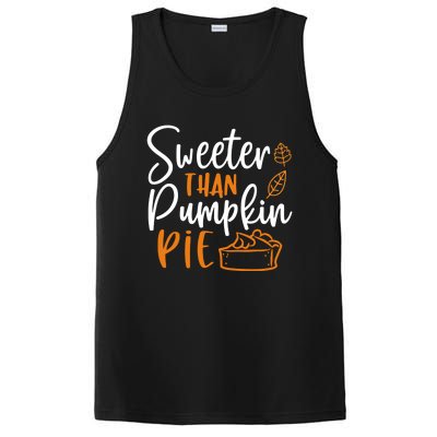 Sweeter Than Pumpkin Pie Cute Gift Cute Thanksgiving Fall Lovers Gift PosiCharge Competitor Tank