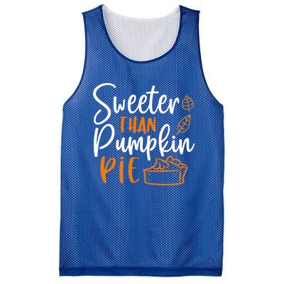 Sweeter Than Pumpkin Pie Cute Gift Cute Thanksgiving Fall Lovers Gift Mesh Reversible Basketball Jersey Tank