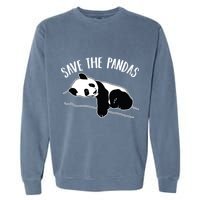 Save The Pandas Gift Garment-Dyed Sweatshirt