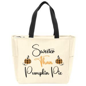 Sweeter Than Pumpkin Pie Fall Autumn Harvest Design Gift Zip Tote Bag