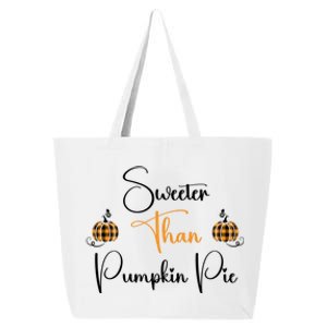 Sweeter Than Pumpkin Pie Fall Autumn Harvest Design Gift 25L Jumbo Tote