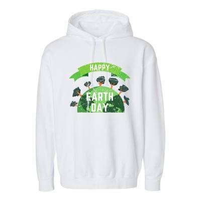 Save The Planet Happy Earth Day Nature Awareness Love Trees Gift Garment-Dyed Fleece Hoodie