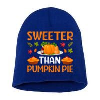 Sweeter Than Pumpkin Pie Turkey Family Matching Thanksgiving Gift Short Acrylic Beanie